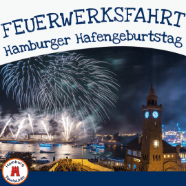 Barkassen Feuerwerksfahrt Hafengeburtstag Hamburg