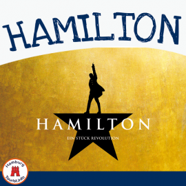 HAMILTON - Das Musical